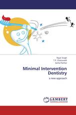 Minimal Intervention Dentistry