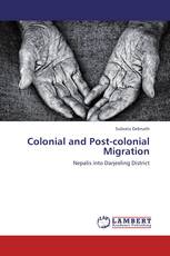 Colonial and Post-colonial Migration