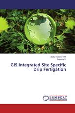 GIS Integrated Site Specific Drip Fertigation
