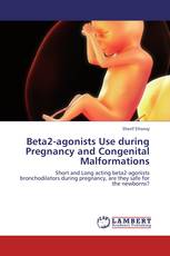 Beta2-agonists Use during Pregnancy and Congenital Malformations