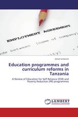 Education programmes and curriculum reforms in Tanzania