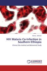 HIV Malaria Co-Infection in Southern Ethiopia