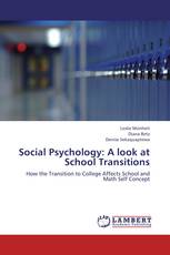 Social Psychology: A look at School Transitions