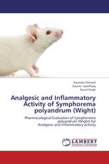 Analgesic and Inflammatory Activity of Symphorema polyandrum (Wight)