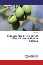 Resource Use Efficiency of Olive oil production in Albania