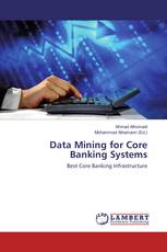 Data Mining for Core Banking Systems