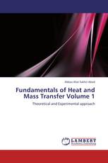 Fundamentals of Heat and Mass Transfer Volume 1