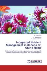 Integrated Nutrient Management in Banana cv. Grand Naine