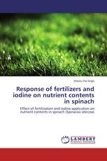 Response of fertilizers and iodine on nutrient contents in spinach