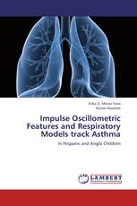 Impulse Oscillometric Features and Respiratory Models track Asthma
