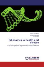 Ribosomes in health and disease