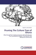 Pruning The Culture Tree of Ghana