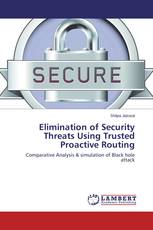Elimination of Security Threats Using Trusted Proactive Routing