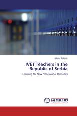 IVET Teachers in the Republic of Serbia