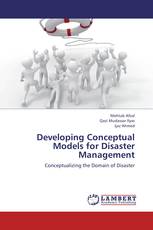 Developing Conceptual Models for Disaster Management