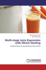 Multi-stage Juice Expression with Ohmic Heating
