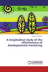 A longitudinal study of the effectiveness of developmental mentoring