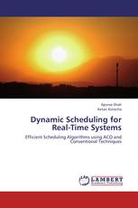 Dynamic Scheduling for Real-Time Systems