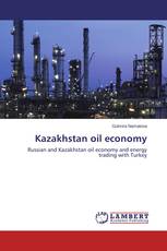 Kazakhstan oil economy