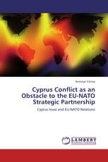 Cyprus Conflict as an Obstacle to the EU-NATO Strategic Partnership