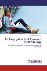 An Easy guide to A Research methodology