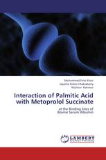 Interaction of Palmitic Acid with Metoprolol Succinate