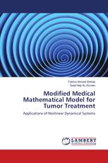 Modified Medical Mathematical Model for Tumor Treatment
