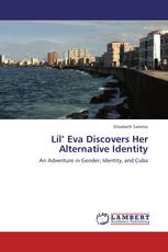 Lil’ Eva Discovers Her Alternative Identity