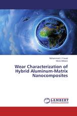 Wear Characterization of Hybrid Aluminum-Matrix Nanocomposites