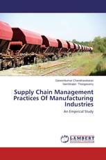 Supply Chain Management Practices Of Manufacturing Industries