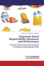 Corporate Social Responsibility Disclosure and Performance
