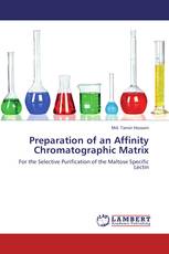 Preparation of an Affinity Chromatographic Matrix