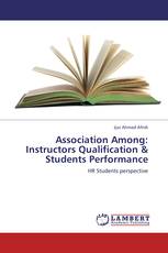 Association Among: Instructors Qualification & Students Performance