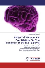 Effect Of Mechanical Ventilation On The Prognosis of Stroke Patients
