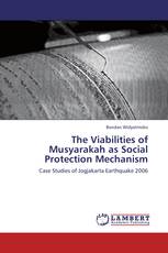 The Viabilities of Musyarakah as Social Protection Mechanism