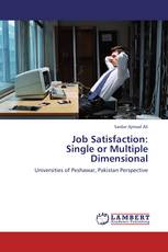 Job Satisfaction:  Single or Multiple Dimensional