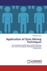 Application of Data Mining Techniques