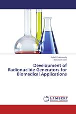 Development of Radionuclide Generators for Biomedical Applications