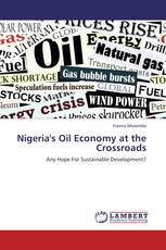 Nigeria's Oil Economy at the Crossroads