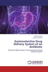 Gastroretentive Drug Delivery System of an Antibiotic