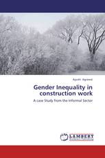 Gender Inequality in construction work