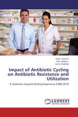 Impact of Antibiotic Cycling on Antibiotic Resistance and Utilization