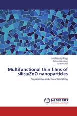 Multifunctional thin films of silica/ZnO nanoparticles