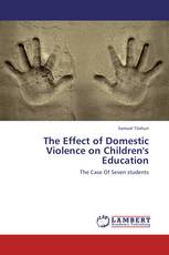 The Effect of Domestic Violence on Children's    Education