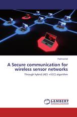 A Secure communication for wireless sensor networks