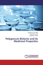 Polygonum Bistorta and its Medicinal Properties
