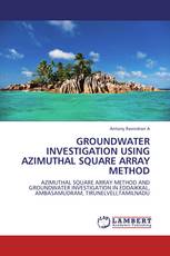 Groundwater investigation using Azimuthal square Array method