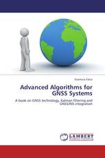 Advanced Algorithms for GNSS Systems