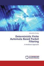 Deterministic Finite Automata Based Packet Filtering
