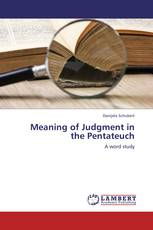 Meaning of Judgment in the Pentateuch